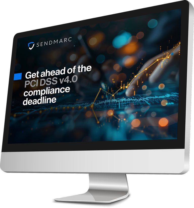 Pci Compliance Guide On Device | Sendmarc | Dmarc Protección Y Seguridad