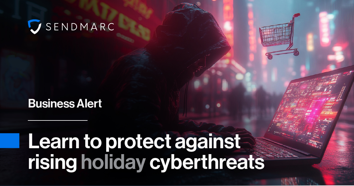 Business Alert: Learn to protect against rising holiday cyberthreats